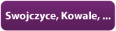 Swojczyce, Kowale, Strachociń, Wojnów
